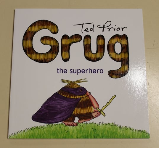 Book - Grug the Superhero - Grug the superhero - book