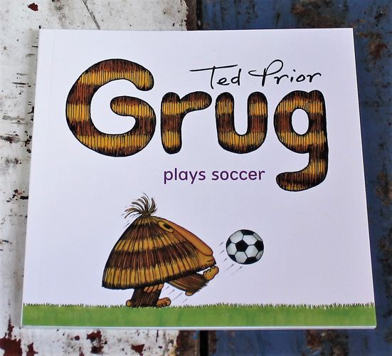 Book - Grug Plays Soccer - morpeth gift gallery hunter valley grug plays soccer book children's story ted prior 40th birthday anniversary 2019 australian character