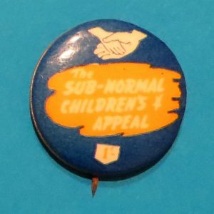 Sub Normal Children’s Appeal Badge
