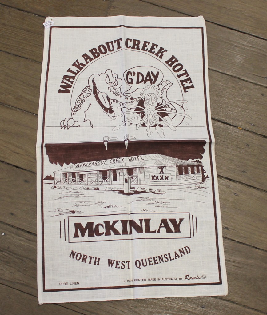 Teatowel - McKinlay, QLD (Walkabout Creek Hotel) - morpeth antique centre hunter valley linen cotton blend tea towel teatowel vintage road trip new holiday destination australian town big icon native bird animal flora fauna wild flowers beach coast rural outback souvenier international destination landmark city region mckinlay north west queensland walkabout creek hotel queensland state qld